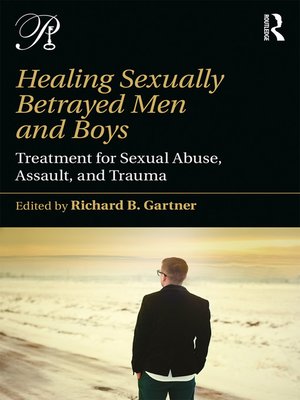 cover image of Healing Sexually Betrayed Men and Boys